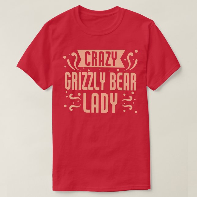 Camiseta Mulheres Loucas Ursinhas Grizzly - Bea Grizzly Eng (Frente do Design)