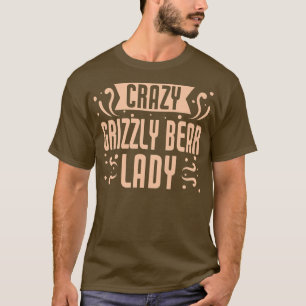 Camiseta Mulheres Loucas Ursinhas Grizzly - Bea Grizzly Eng