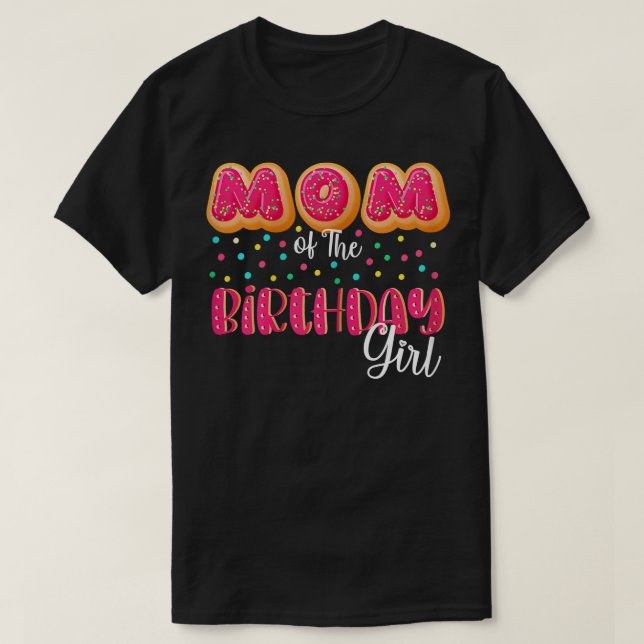 Camiseta Mulheres Mãe Da Matriz De Rosquinhas De Aniversári (Frente do Design)