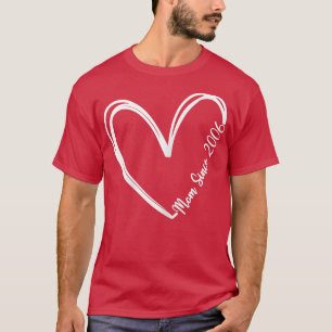 Camiseta Mulheres Mãe desde 2006 Coração para a Mãe, Dia da