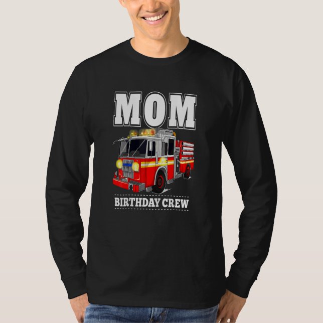 Camiseta Mulheres Mãe Tripulante de Aniversário Bombeiros (Frente)