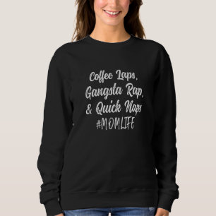 Camiseta Mulheres Mãe Vida Café Abre Rap Gangsta Soneca