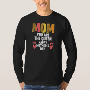 Camiseta Mulheres mãe você é a rainha feliz dia das mães