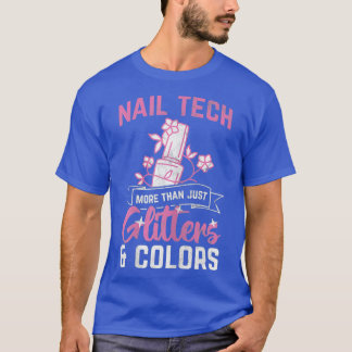 Camiseta Mulheres Mais Do Que Lâmpadas Cores Nail Salon Nai