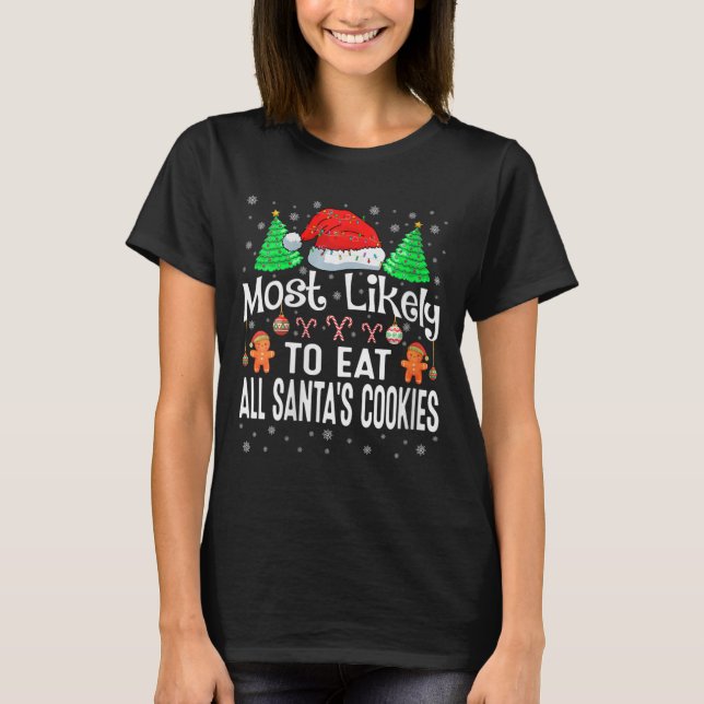 Camiseta Mulheres Mais Susceptíveis De Comer Todos Os Cooki (Frente)