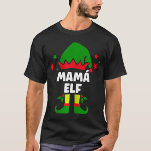 Camiseta Mulheres Mam Elf Engraçado Mãe Espanhola Natal
