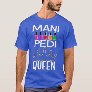 CAMISETA MULHERES MANI PEDI RAINHA - NAIL TECH MULHERES