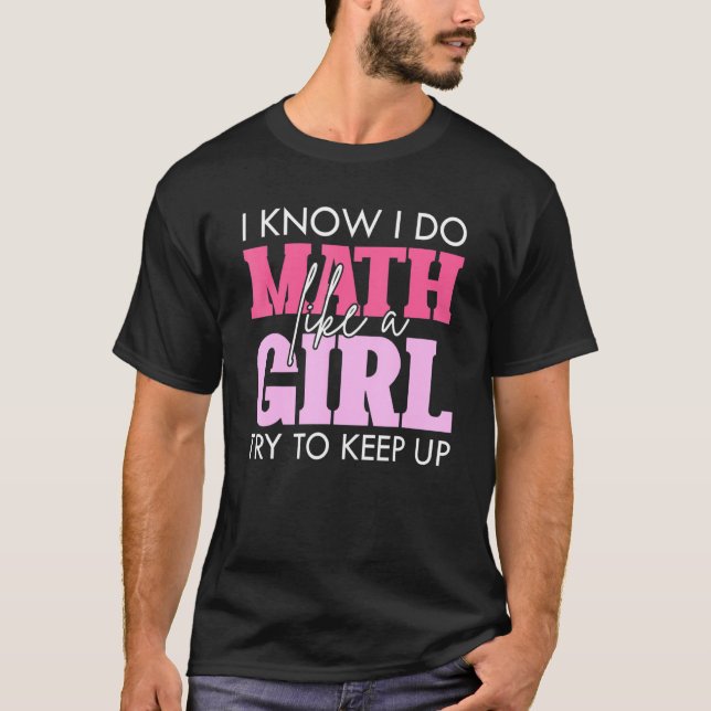 Camiseta Mulheres Matemáticas Meninas Nerd Matemática Calcu (Frente)