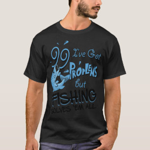 Camiseta mulheres me amam peixes me temem, Pescaria, Peixe