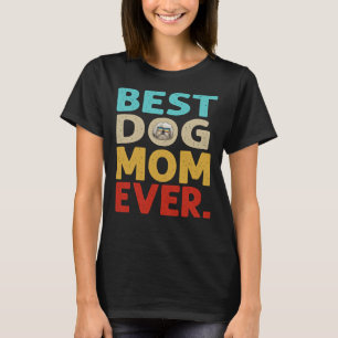 Camiseta Mulheres Melhor Cachorro Mãe Nunca Mais Shih Tzu D