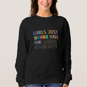 Camiseta Mulheres Meninas Só Querem Ter Um R Humano Fundame