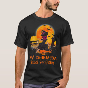 Camiseta Mulheres Meu Chihuahua Dirige Cachorro E Bruxa Fu