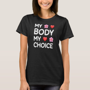Camiseta Mulheres Meu Corpo Minha Escolha Pró Escolha Femin