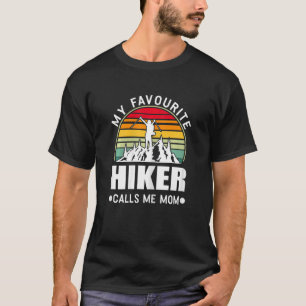 Camiseta Mulheres Meu Hiker Favorito Me Chama Mãe Caminhand