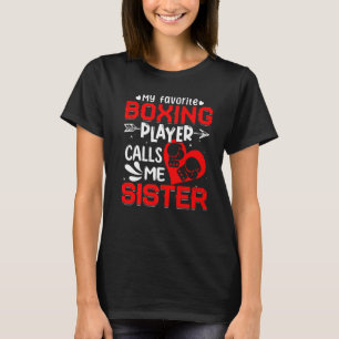 Camiseta Mulheres Meu Jogador De Boxas Favorito Me Chama De