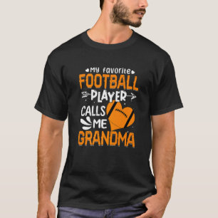 Camiseta Mulheres Meu Jogador De Futebol Favorito Me Chama 