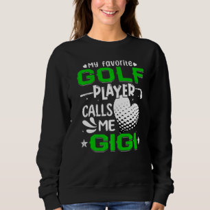 Camiseta Mulheres Meu Jogador De Golfe Favorito Me Chama Gi