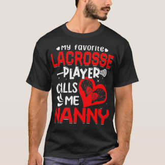 Camiseta Mulheres Meu Jogador De Lacrosse Favorito Me Chama