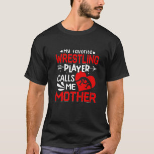 Camiseta Mulheres Meu Jogador de Luta Favorito Me Chama Mãe