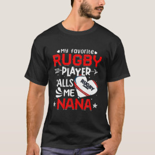 Camiseta Mulheres Meu Jogador De Rugby Favorito Me Chama De