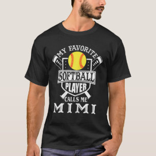 Camiseta Mulheres Meu Jogador De Softball Favorito Me Chama