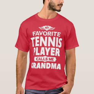 Camiseta Mulheres Meu Jogador De Tênis Favorito Me Chama De