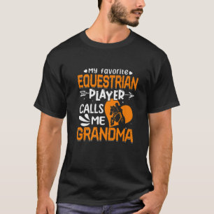 Camiseta Mulheres Meu Jogador Equestre Favorito Me Chama Gr