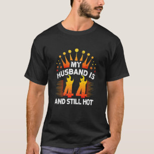 Camiseta Mulheres Meu Marido Tem 44 Anos, Marido Engraçado 