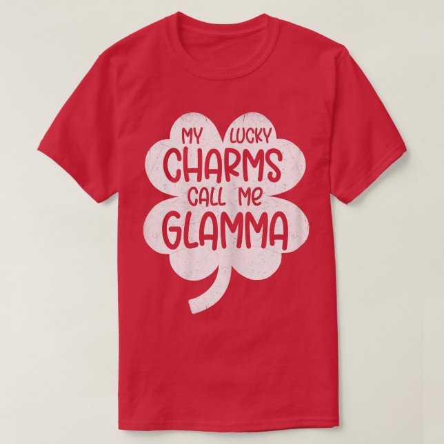 Camiseta Mulheres Meus Charmes Sortudos Me Chamam De Glamma (Frente do Design)