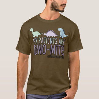 Camiseta Mulheres Meus Pacientes São Trabalho Dinomita e En