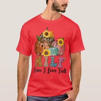 Camiseta Mulheres MILF Homem Eu Adoro Queda Engraçada Mulhe