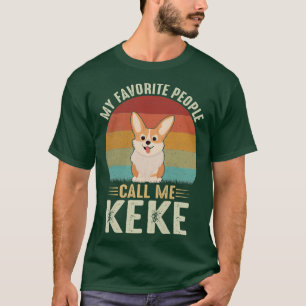 Camiseta Mulheres Minhas Pessoas Favoritas Me Chamam De Kek