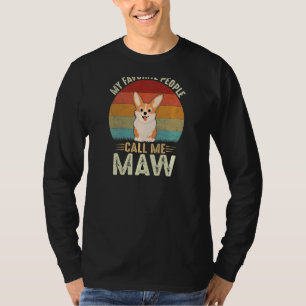 Camiseta Mulheres Minhas Pessoas Favoritas Me Chamam De Maw