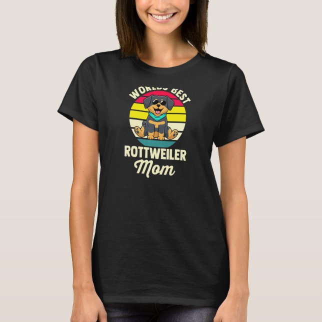 Camiseta Mulheres Mundos Melhor Rottweiler Mãe Rottweiler M (Frente)