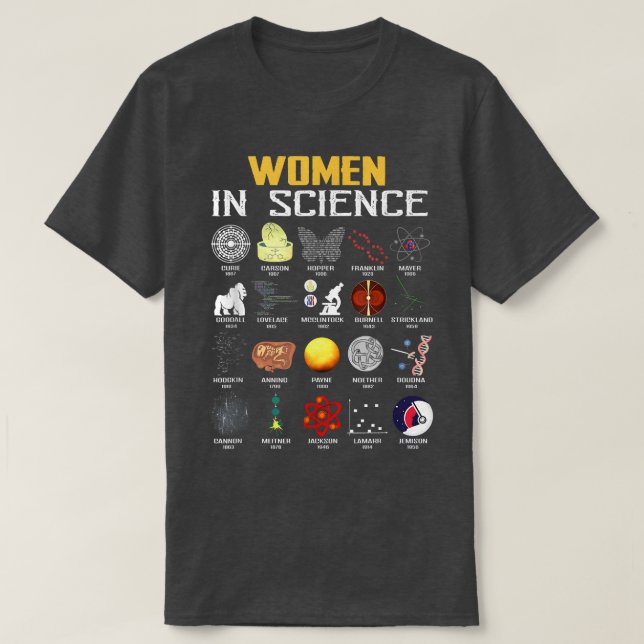 Camiseta Mulheres Na Ciência Engraçada Química, Biologia, F (Frente do Design)