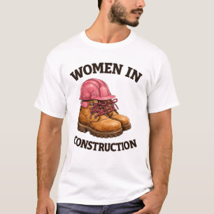 Camiseta Mulheres na Construção com Botas de Trabalho e Cap
