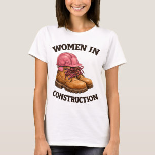 Camiseta Mulheres na Construção com Botas de Trabalho e Cap
