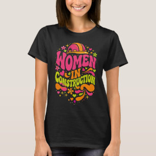 Camiseta Mulheres na Construção Retro Empoderamento