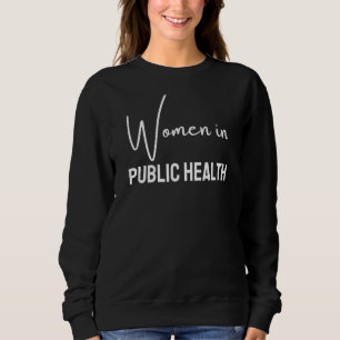 Camiseta Mulheres Na Saúde Pública Para Mulheres Adolescent