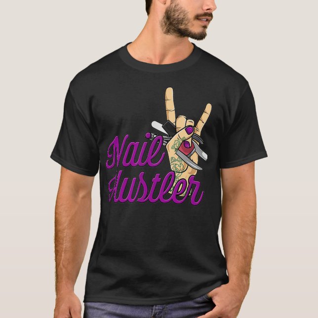 Camiseta Mulheres Nail Technician Nail Hustler Engraçado Na (Frente)