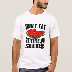 Camiseta Mulheres não comem sementes de melancia - Gravidez