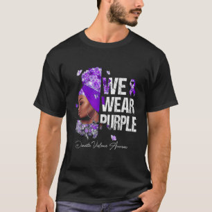 Camiseta Mulheres Negras Vestimos Violência Doméstica Roxa 
