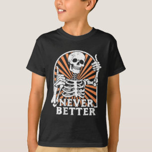 Camiseta Mulheres Nunca Melhor Esqueleto Polegares Para Cim