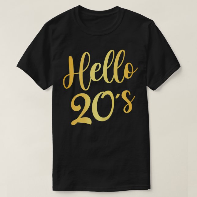 Camiseta Mulheres Olá Mulheres 20 de Aniversário de 20 Anos (Frente do Design)