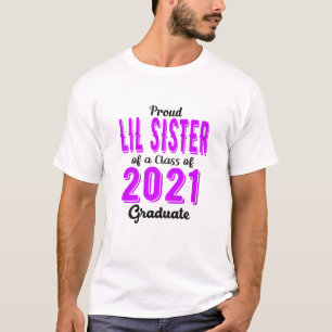 Camiseta Mulheres Orgulhosas Irmã Lil De Uma Classe De Grad