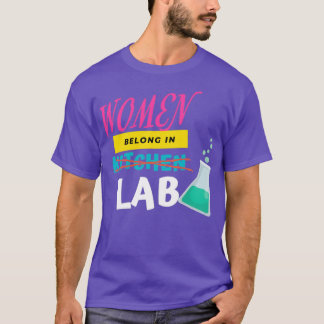 Camiseta Mulheres Pertencem Ao Laboratório