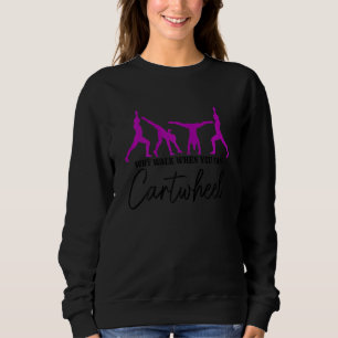 Camiseta Mulheres Por Que Caminhar Quando Você Consegue Gim