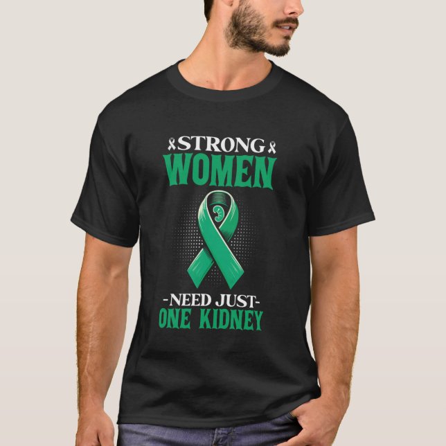 Camiseta Mulheres Precisam de Um Doador de Rim Conscientiza (Frente)