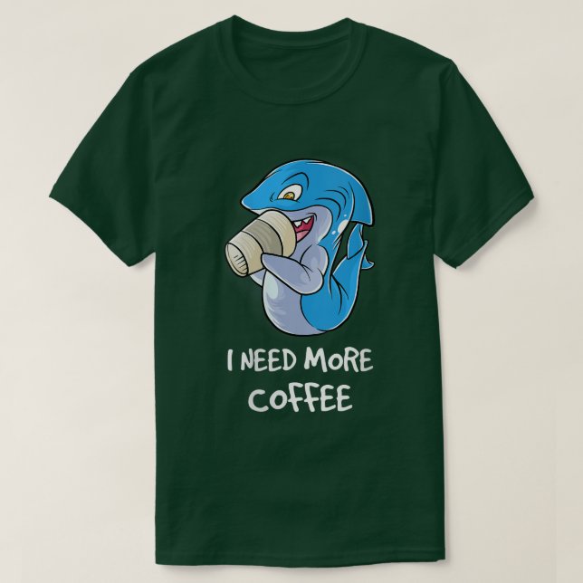 Camiseta Mulheres Preciso De Mais Café No Meu Nerd De Cafeí (Frente do Design)