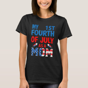 Camiseta Mulheres Primeiro 4 De Julho Como Mãe 4 De Julho P